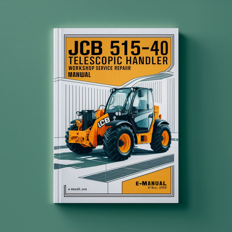 Manuel d'entretien et de réparation de l'atelier du chariot télescopique JCB 515-40