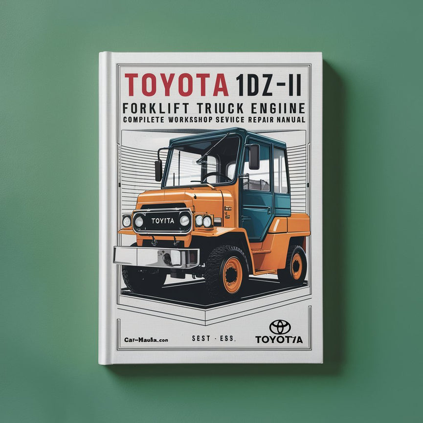 Manual completo de reparación y servicio del motor de la carretilla elevadora Toyota 1DZ-II