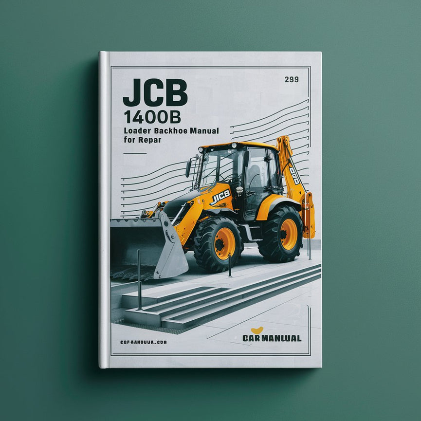 Manual de servicio del taller de reparación de la retroexcavadora cargadora JCB 1400B