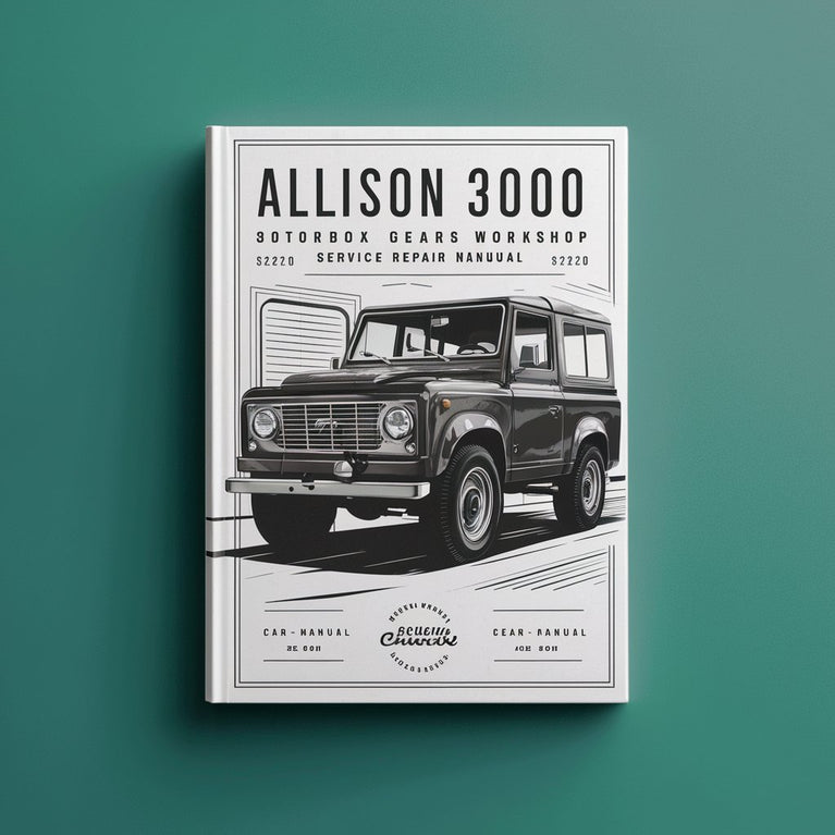 ALLISON 3000 4000 Gearbox Workshop Service Manual PDF Download