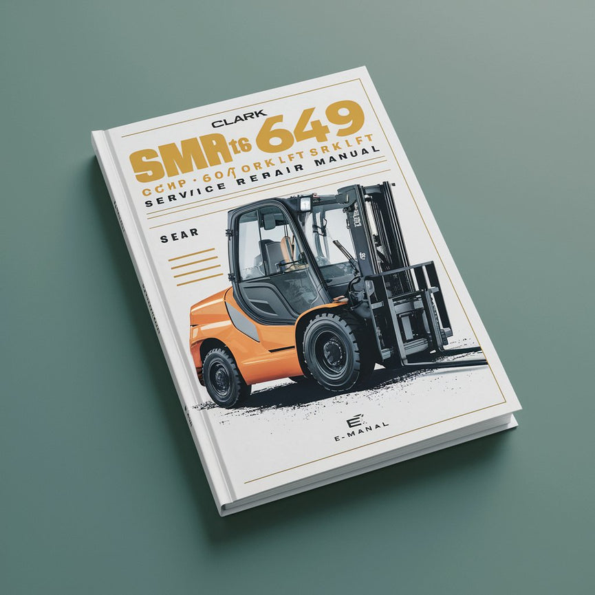 Clark SM649 CMP 50/60/70 Forklift Service Repair Manual Download PDF