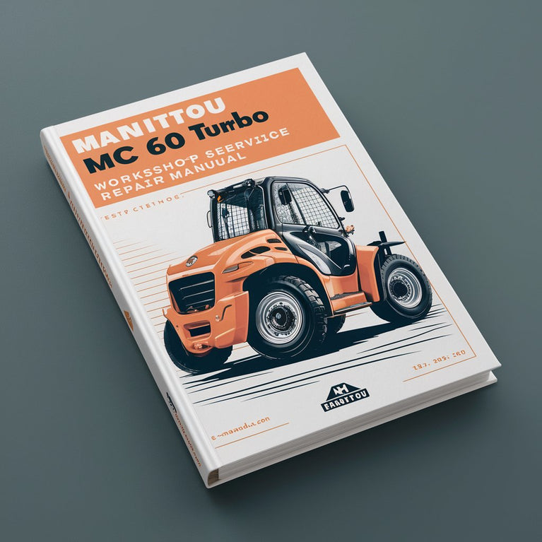 Manitou Forklift MC 60 Turbo Workshop Service Manual PDF Download