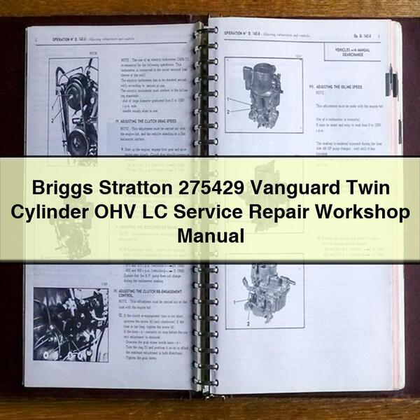 Manual de taller y reparación de motores Briggs Stratton Vanguard Twin Cylinder OHV LC 275429