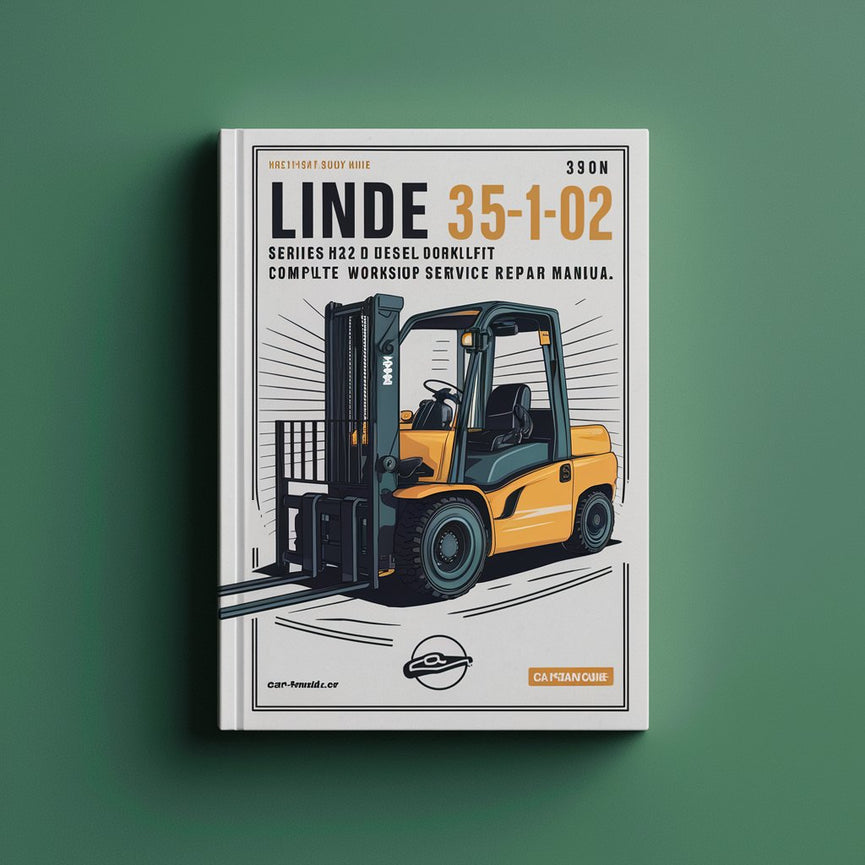 Linde 351-02 Series H20 H25 H30 Diesel Forklift Complete Workshop Service Repair Manual