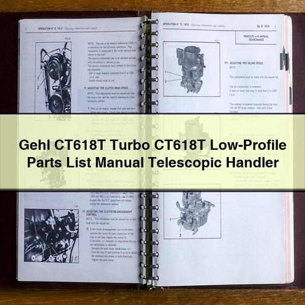 Gehl CT618T Turbo CT618T Low-Profile Parts List Manual Telescopic Handler