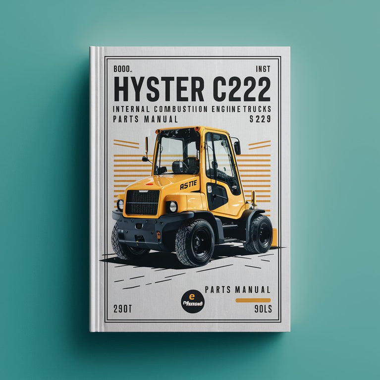 Hyster C222 (RS45-27CH RS45-31CH RS46-36CH RS46-41L RS46-41S RS46-41LS) Internal Combustion Engine Trucks Parts Manual