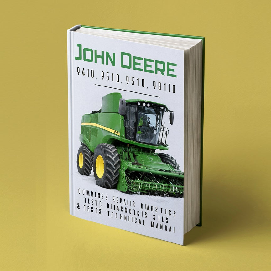 Manuel technique de réparation, de diagnostic et de test des moissonneuses-batteuses John Deere 9410 9510 9610