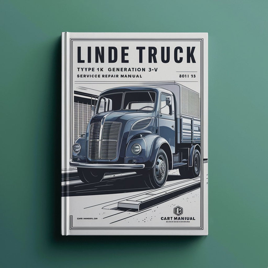 Linde Truck Type011 K Generation 3 80V Service Repair Manual