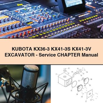 Manual de servicio de excavadoras KUBOTA KX36-3 KX41-3S KX41-3V CAPÍTULO