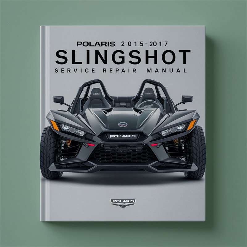 Polaris 2015 2016 2017 Slingshot Manual de servicio y reparación