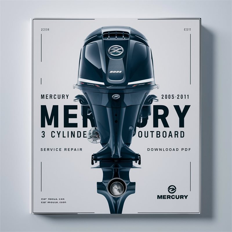 Mercury 30hp EFi 3 Cylinder 4 Stroke Outboard 2005-2011 Service Repair Workshop Manual Pdf