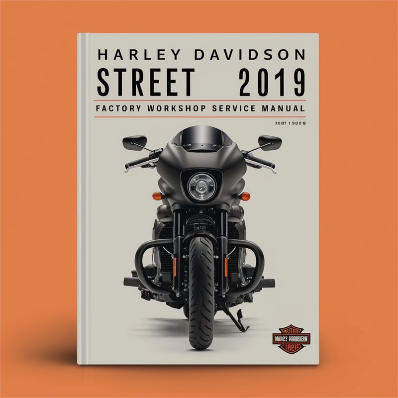 Harley Davidson Street 2019 Factory Workshop Service Repair Manual