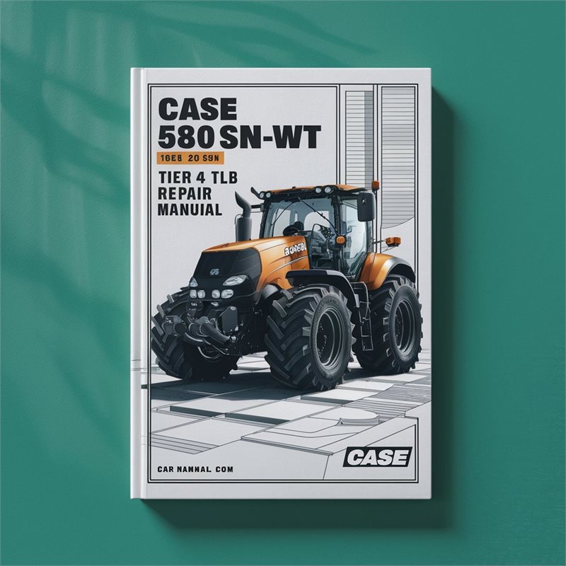 Manual de Servicio y Reparación - Case 580N, 580SN-WT, 580SN, 590SN Tier 4 TLB (PDF)