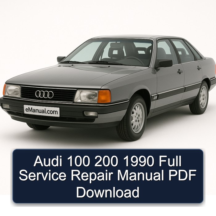 Audi 100 200 1990 Full Service Repair Manual PDF Download