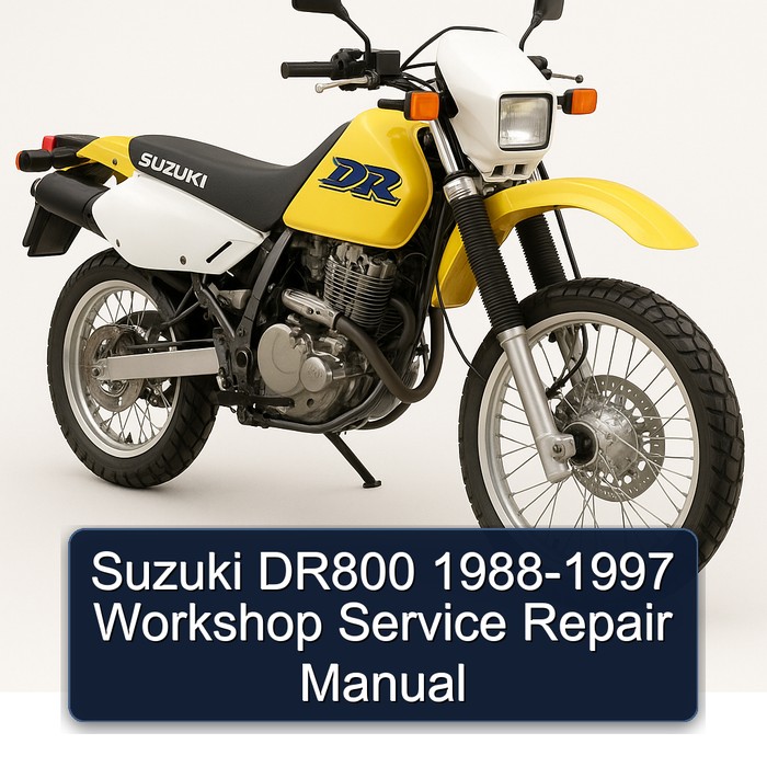 Suzuki DR800 1988-1997 Workshop Service Repair Manual
