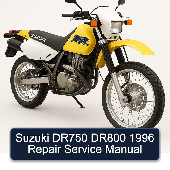 Suzuki DR750 DR800 1996 Repair Service Manual