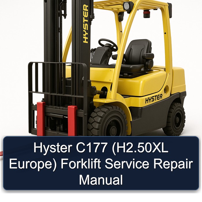 Hyster C177 (H2.50XL Europe) Forklift Service Repair Manual
