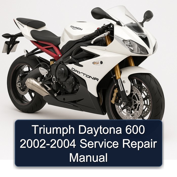 Triumph Daytona 600 2002-2004 Service Repair Manual
