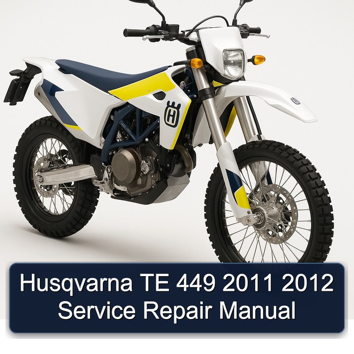 Husqvarna TE 449 2011 2012 Service Repair Manual