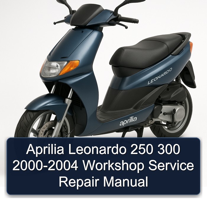 Aprilia Leonardo 250 300 2000-2004 Workshop Service Repair Manual