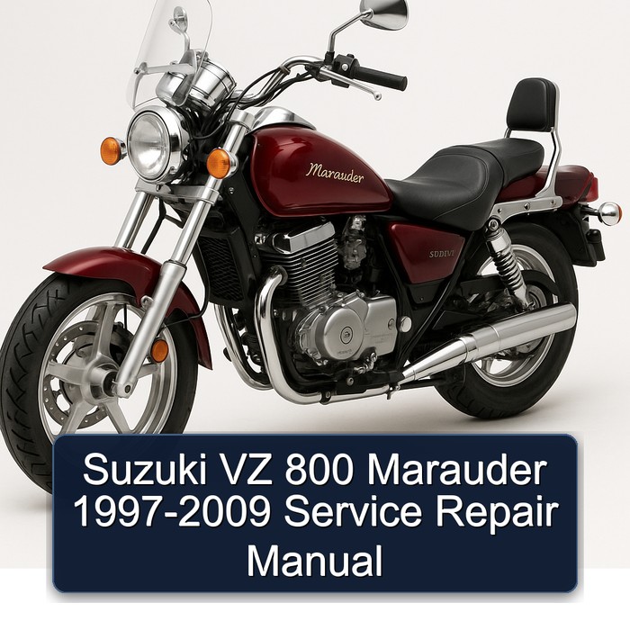 Suzuki VZ 800 Marauder 1997-2009 Service Repair Manual
