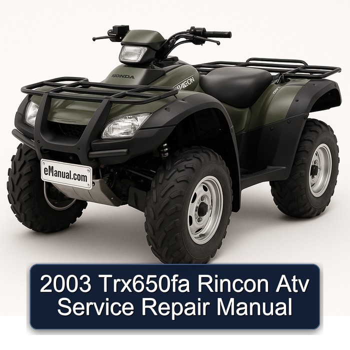 2003 Trx650fa Rincon Atv Service Repair Manual