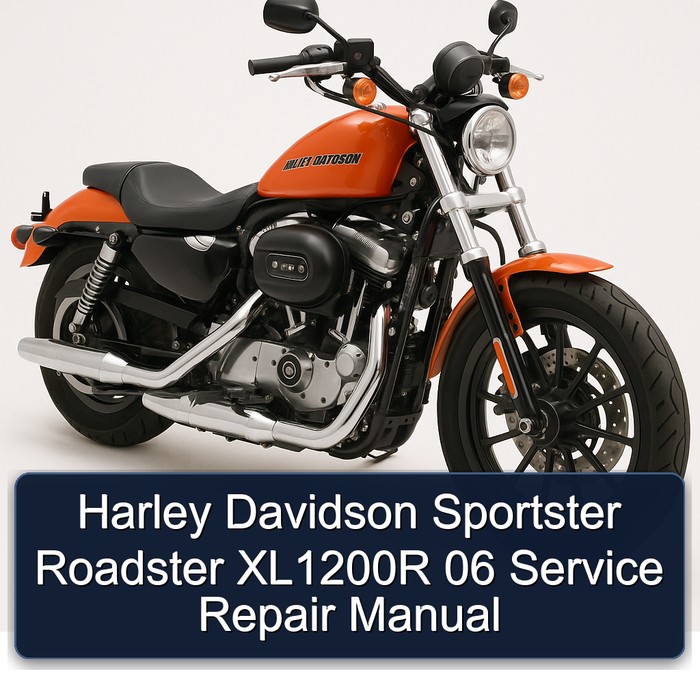 Harley Davidson Sportster Roadster XL1200R 06 Service Repair Manual
