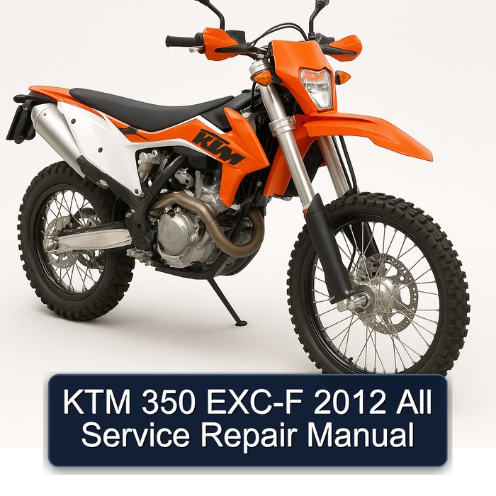 KTM 350 EXC-F 2012 All Service Repair Manual