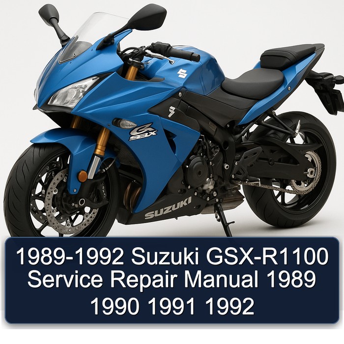 1989-1992 Suzuki GSX-R1100 Service Repair Manual 1989 1990 1991 1992