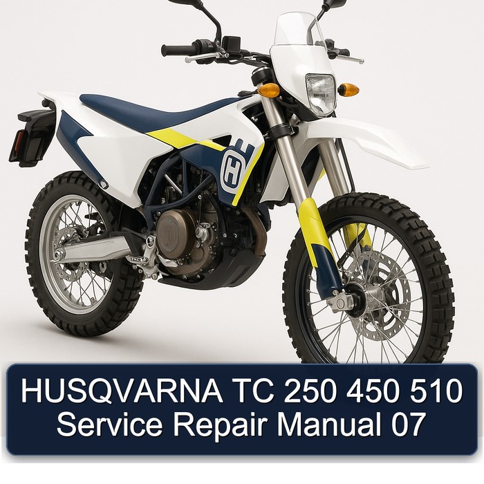 HUSQVARNA TC 250 450 510 Service Repair Manual 07