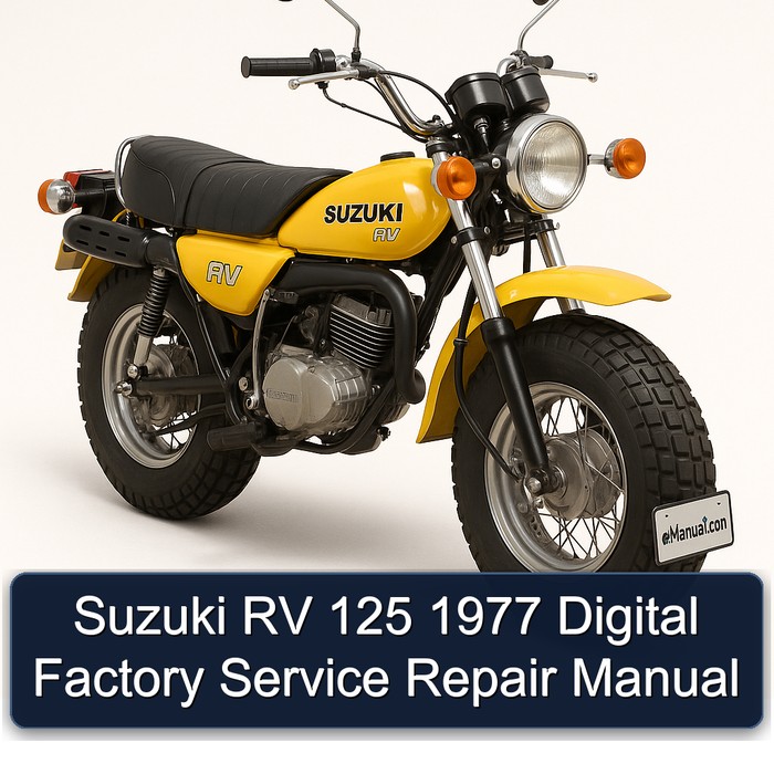 Suzuki RV 125 1977 Digital Factory Service Repair Manual