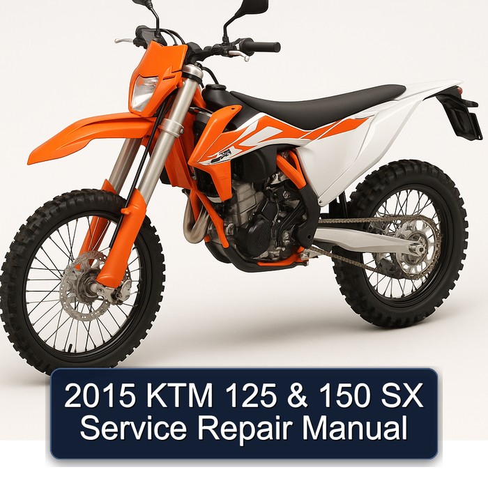 2015 KTM 125 & 150 SX Service Repair Manual