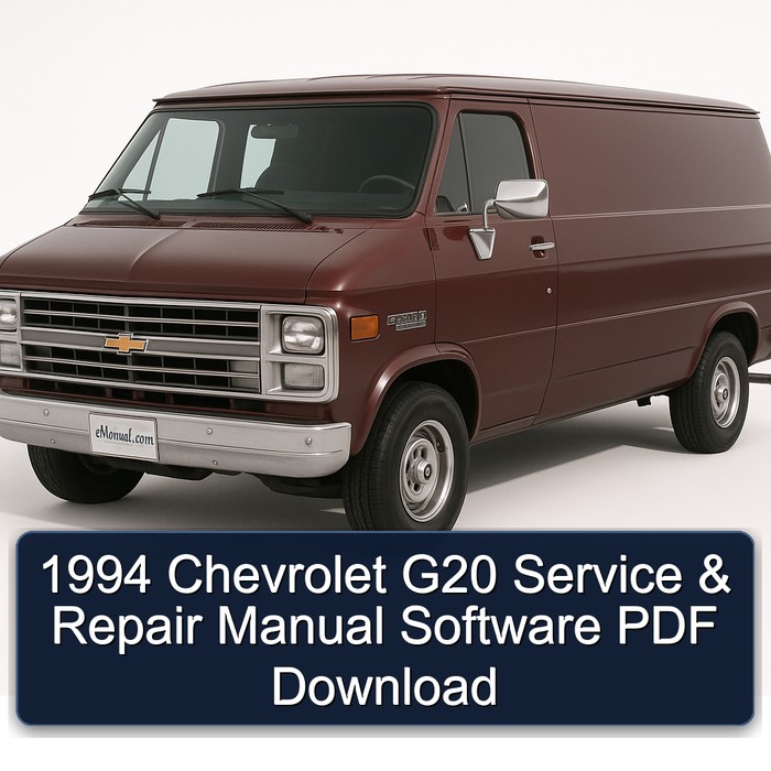 1994 Chevrolet G20 Service & Repair Manual Software PDF Download